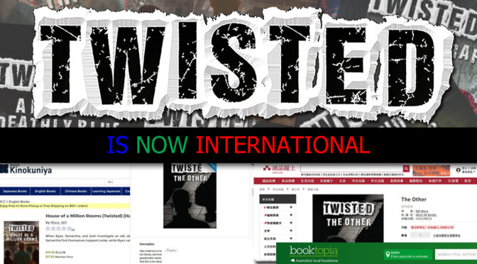 WIL’S ‘TWISTED’ SERIES IS NOW AVAILABLE INTERNATIONALLY