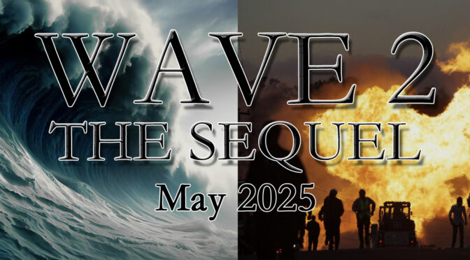 ANNOUNCEMENT—WAVE 2: THE SEQUEL